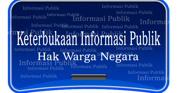 “PENTINGNYA PPID DALAM KETERBUKAAN INFORMASI DI PEMERINTAHAN”